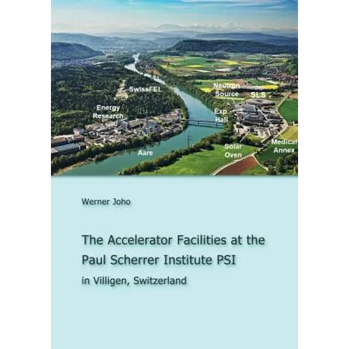 The Accelerator Facilities at the Paul Scherrer Institute PSI