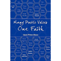 Many Poetic Voices, One Faith