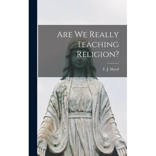 Are We Really Teaching Religion?