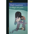 La Alegría del Padre / A Father's Joy