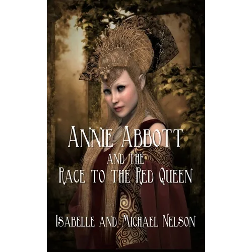 Annie Abbott and the Race to the Red Queen