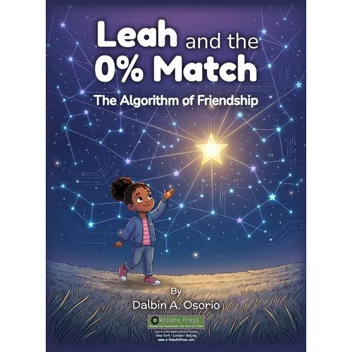 Leah and the 0% Match: The Algorithm of Friendship
