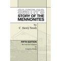 Smith's Story of the Mennonites