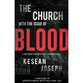 The Church with the Issue of Blood: A Pattern for Reviving Generations