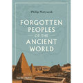 Forgotten Peoples of the Ancient World