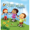 Dieu est bon: Le Psaume 34