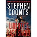 Liberty's Last Stand