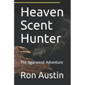 Heaven Scent Hunter: The Agarwood Adventure