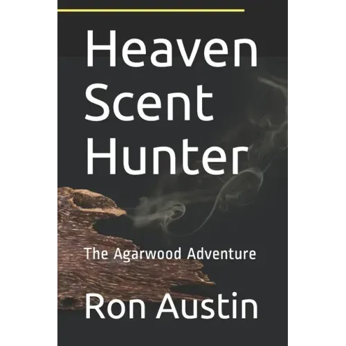 Heaven Scent Hunter: The Agarwood Adventure