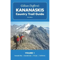Gillean Daffern's Kananaskis Country Trail Guide - 5th Edition, Volume 1: Kananaskis Valley - Kananaskis Lakes - Elk Lakes - Smith-Dorrien