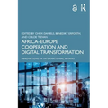 Africa-Europe Cooperation and Digital Transformation