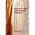 The Hebrew Bible and Philosophy of Religion