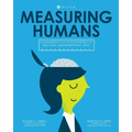 Measuring Humans: Fundamentals of Psychometrics in Selecting and Interpreting Tests