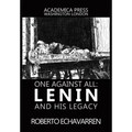 One Against All: Lenin and His Legacy