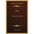 Amen: The Key to the Universe