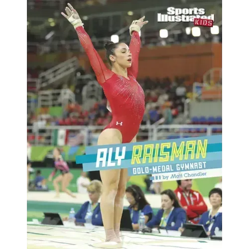 Aly Raisman: Gold-Medal Gymnast