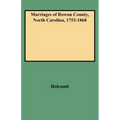 Marriages of Rowan County, North Carolina, 1753-1868
