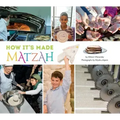 How It's Made: Matzah