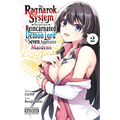 The Ragnarok System of the Desperate Reincarnated Demon Lord and the Seven Aggressive Maidens, Vol. 2