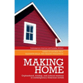 Making Home: Orphanhood, Kinship and Cultural Memory in Contemporary American Novels