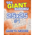 101 Giant Sudoku 25x25 #1