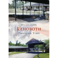 Rehoboth Through Time