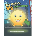 The Moon's Big Adventure