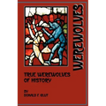 True Werewolves of History