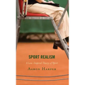 Sport Realism: A Law-Inspired Theory of Sport
