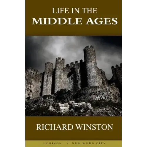 Life in the Middle Ages