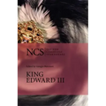 Ncs: King Edward III