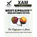 West-E/Praxis II Visual Arts Sample Test 0133