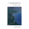 The Hermits of Big Sur