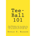 Tee-Ball 101: Coaching Beginning Baseball