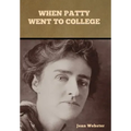 When Patty Went to College