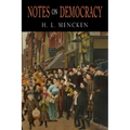 Notes on Democracy