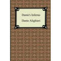 Dante's Inferno (the Divine Comedy, Volume 1, Hell)