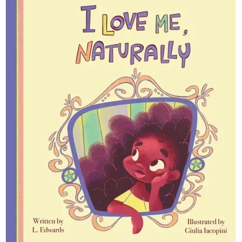 I Love Me, Naturally