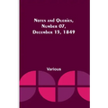 Notes and Queries, Number 07, December 15, 1849