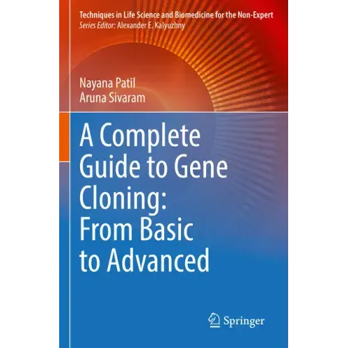 A Complete Guide to Gene Cloning: From Basic to Advanced