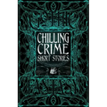 Chilling Crime Short Stories