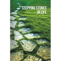 Stepping Stones in Life