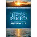 Insights on Matthew 1--15