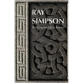 Ray Simpson: His Complete Celtic Prayers