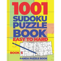 1001 Sudoku Puzzle Books Easy To Hard - Book 5: Brain Games for Adults - Logic Games For Adults - Puzzle Book Collections