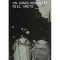 Un-Conscious-City