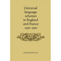 Universal Language Schemes in England and France 1600-1800