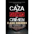 La Caza del Genio del Crimen (Hunting LeRoux - Spanish Edition)
