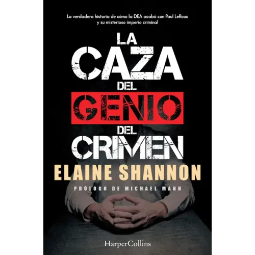 La Caza del Genio del Crimen (Hunting LeRoux - Spanish Edition)