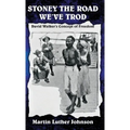 Stoney the Road We've Trod